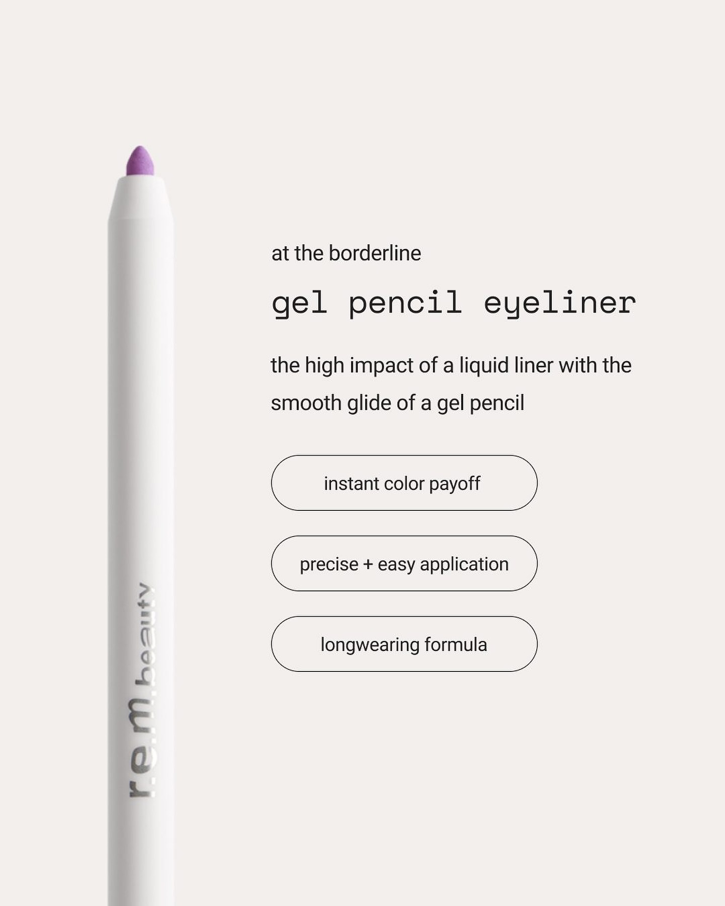 R.E.M. BEAUTY - AT THE BORDERLINE KOHL EYELINER PENCIL